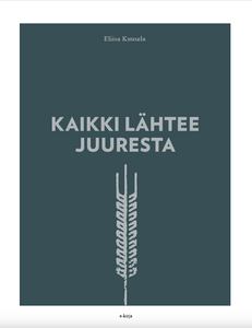 e-Kirja, KAIKKI LÄHTEE JUURESTA pdf