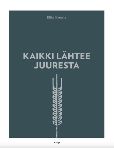 e-Kirja, KAIKKI LÄHTEE JUURESTA pdf